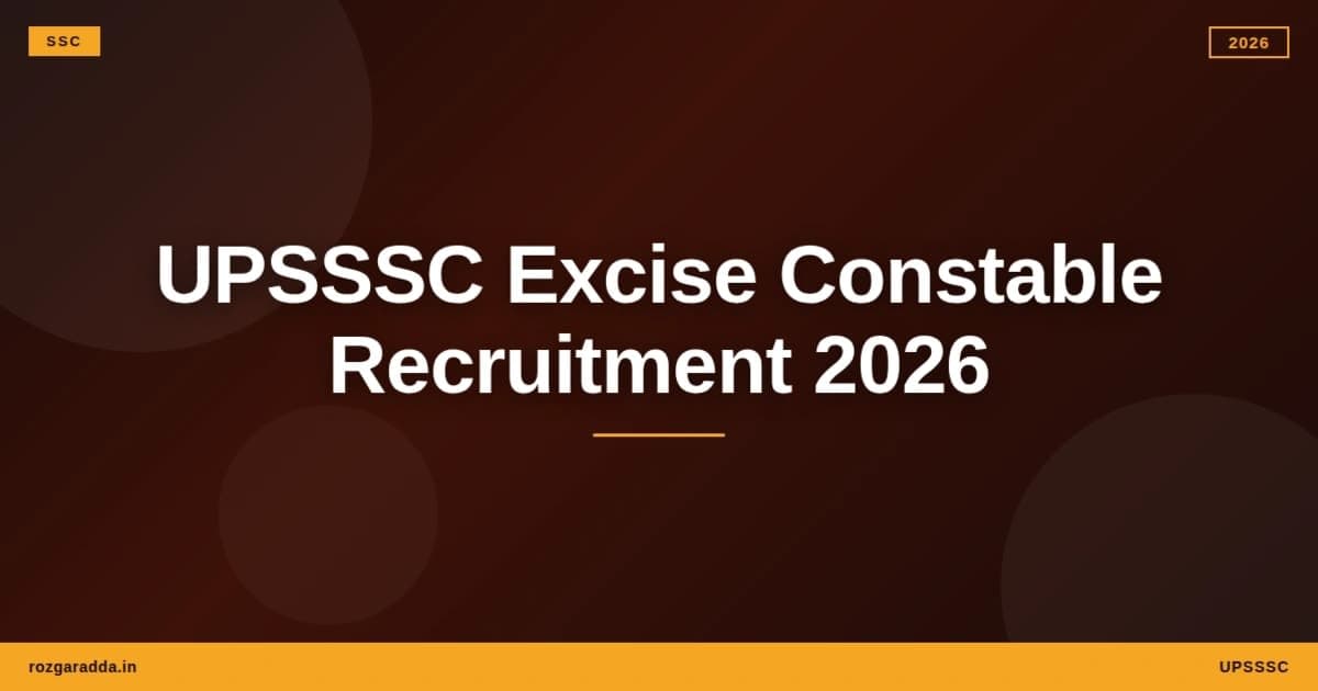 UPSSSC Excise Constable Recruitment 2026