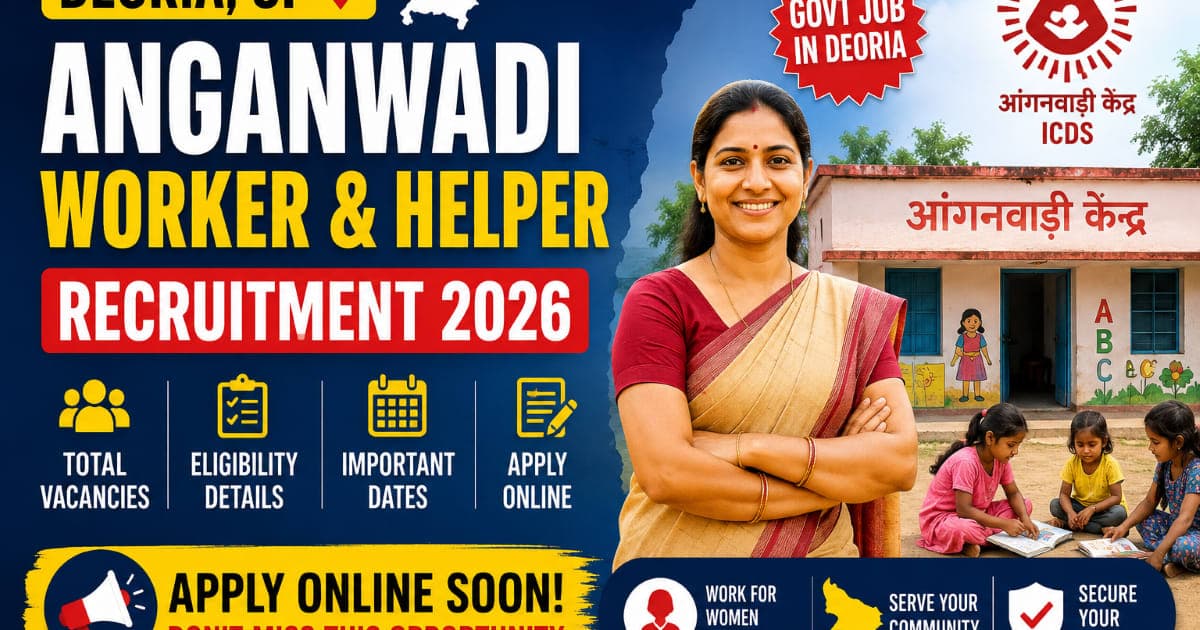 Deoria UP Anganwadi Worker and Helper Recruitment 2026