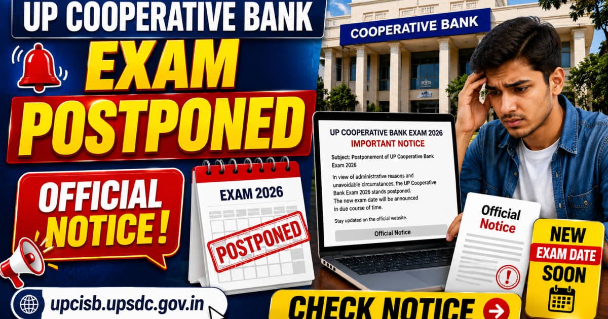 UP Cooperative Bank Exam 2026 Postponed, Official Notice Jaari