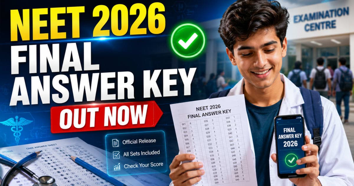 NEET 2026 Final Answer Key Released