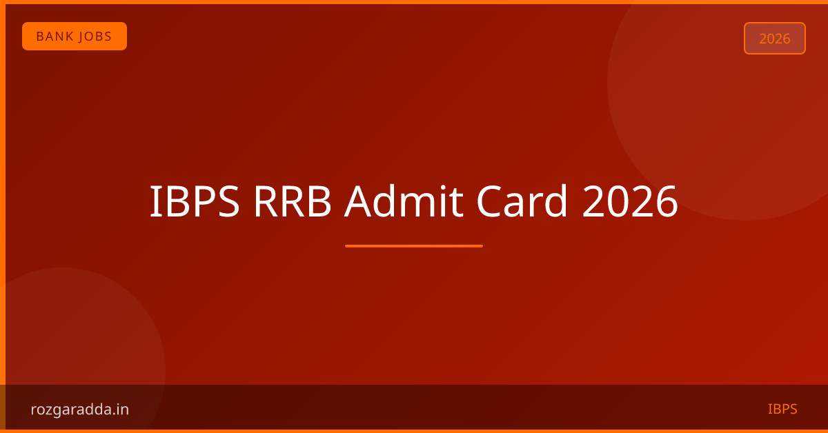 IBPS RRB Admit Card 2026