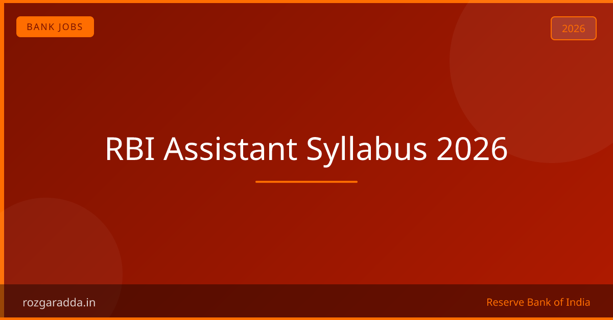 RBI Assistant Syllabus 2026