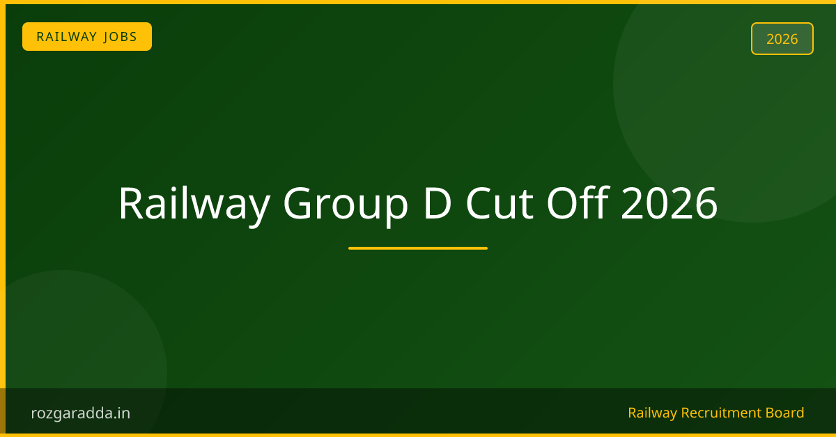 Railway Group D Cut Off 2026
